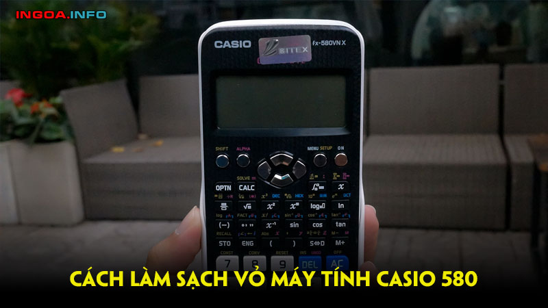 cach-lam-sach-vo-may-tinh-casio-580-ingoa